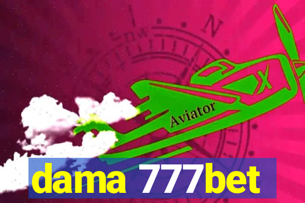 dama 777bet